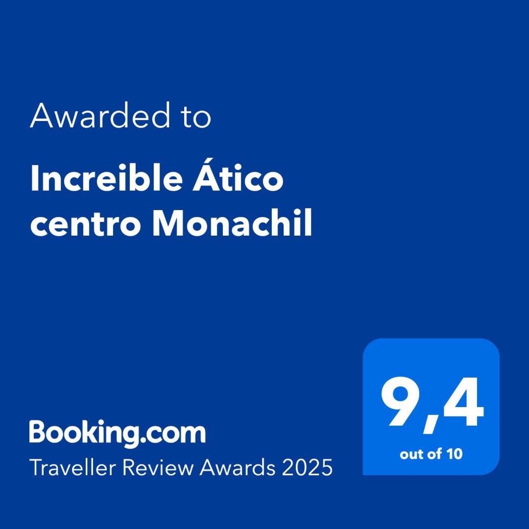 شقة Increible Atico Centro موناتْشيل المظهر الخارجي الصورة